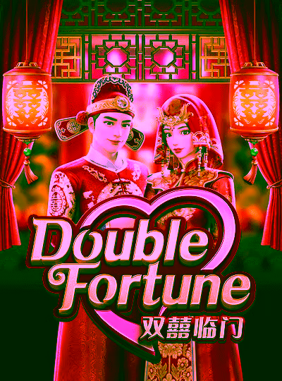Double Fortune